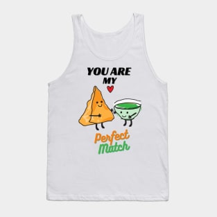 You are my perfect Match - Desi valentines day gift Tank Top